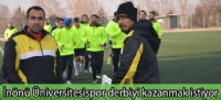 İnönü Üniversitesispor derbiyi kazanmak istiyor