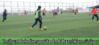 Yeşilyurt Belediyespor'da derbi hazırlıkları sürüyor