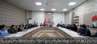 Büyükşehir Belediyesi'nden görüntü kirliliği için ortak çalışma
