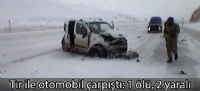 Tır ile otomobil çarpıştı: 1 ölü, 2 yaralı