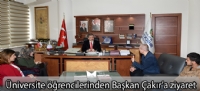 Üniversite öğrencilerinden Başkan Çakır'a ziyaret