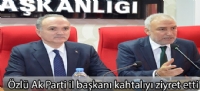 Bakan özlü ak parti  il başkanı kahtalı'yı ziyaret etti.