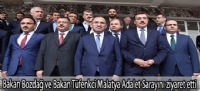 Bakan Bozdağ ve Bakan Tüfenkci Malatya Adalet Sarayını ziyaret etti