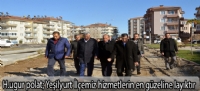 H.Uugur polat;Yeşilyurt İlçemiz hizmetlerin en güzeline layıktır