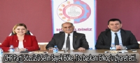 CHP Parti Sözcüsü Selin Sayek Böke Tso başkanı erkoç'u ziyaret etti.