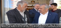 Milletvekilleri referandum çalışmalarını sürdürüyor