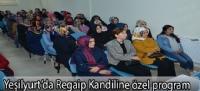 Yeşilyurt'da Regaip Kandiline özel program