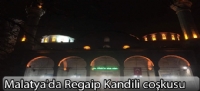 Malatya'da Regaip Kandili coşkusu