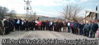 Milletvekili Mustafa Şahin'den Arapgir'e Ziyaret