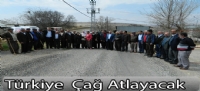 Türkiye  Çağ Atlayacak