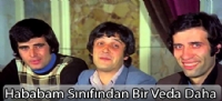 Hababam Sınıfından Bir Veda Daha