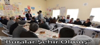 “Buralar Şehir Olmuş”