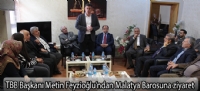 TBB Başkanı Metin Feyzioğlu'ndan Malatya Barosuna ziyaret