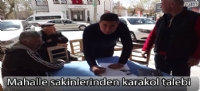 Mahalle sakinlerinden karakol talebi
