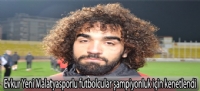 Evkur Yeni Malatyasporlu futbolcular şampiyonluk için kenetlendi