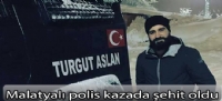 Malatyalı polis kazada şehit oldu