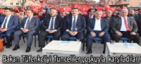 Bakan  Tüfenkci  Tunceli pertek' de  çoşkuyla  karşılandı.