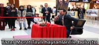 Yazar Murat Tavlı hayranları ile buluştu