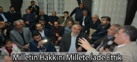 Milletin Hakkını Millete İade Ettik