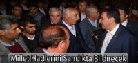 Millet Hadlerini Sandıkta Bildirecek