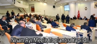 Nisan Ayı Meclis Toplantısı Yapıldı