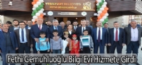 Fethi Gemuhluoğlu Bilgi Evi Hizmete Girdi