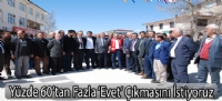 Yüzde 60'tan Fazla 'Evet' Çıkmasını İstiyoruz