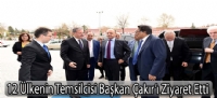 12 Ülkenin Temsilcisi Başkan Çakır'ı Ziyaret Etti