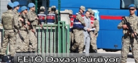 FETÖ Davası Sürüyor