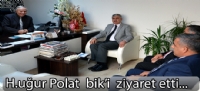 H.uğur polat  Bik'i ziyaret etti..