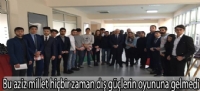 Bu aziz millet hiçbir zaman dış güçlerin oyununa gelmedi