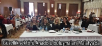 Güzellik sektörü Anadolu buluşmaları' Malatya'da