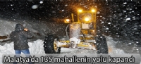Malatya'da 135 mahallenin yolu kapandı
