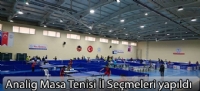 Analig Masa Tenisi İl Seçmeleri yapıldı