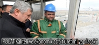 Kaliteli ve ekonomik asfalt üretimi yapılacak”