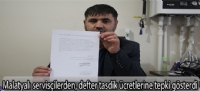 Malatyalı servisçilerden, defter tasdik ücretlerine tepki gösterdi