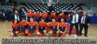 TED Malatya Koleji Basketbol Takımı il şampiyonu oldu