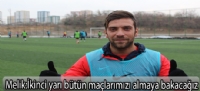 İkinci yarı bütün maçlarımızı almaya bakacağız