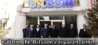 Gürkan:Bilsam'ı ziyeret etti.