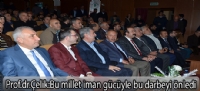 Prof. Dr. Çelik ve Gazeteci Turgay Güler, darbelerin arka planını anlattı