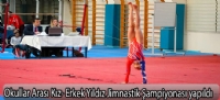 Okullar Arası Kız- Erkek Yıldız Jimnastik Şampiyonası yapıldı