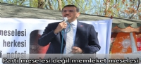 Parti meselesi değil memleket meselesi..