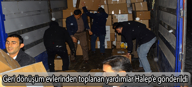Geri dönüşüm evlerinden toplanan yardımlar Halep’e gönderildi