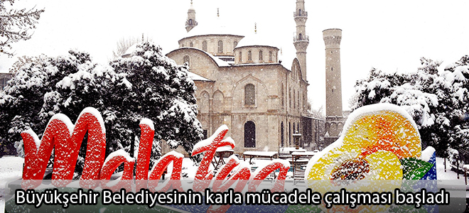 Büyükşehir Belediyesinin karla mücadele çalışması başladı