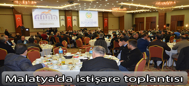 Malatya’da istişare toplantısı
