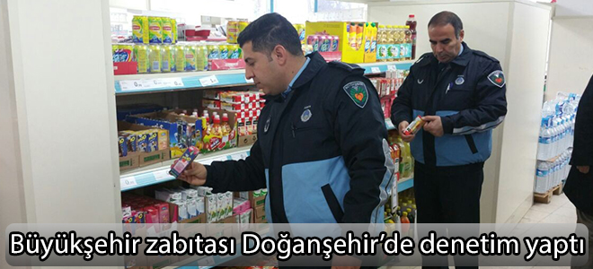 Büyükşehir zabıtası Doğanşehir’de denetim yaptı