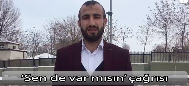 15 Temmuz gazisi Enes Gün’den Başkan Çakır’a ‘Sen de var mısın’ çağrısı