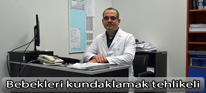 Kundak yapılan bebeklerde yüksek oranda gelişimsel kalça çıkığı görülüyor