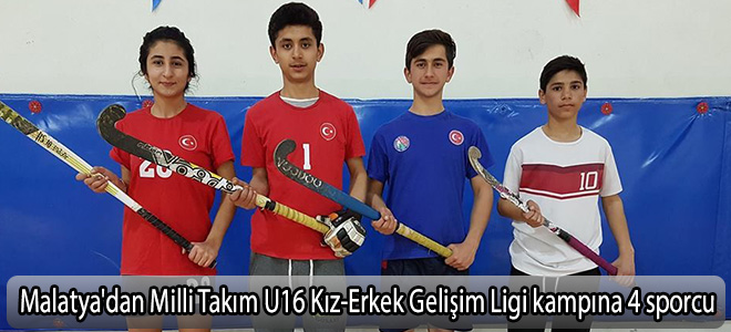 Malatya'dan Milli Takım U16 Kız-Erkek Gelişim Ligi kampına 4 sporcu
