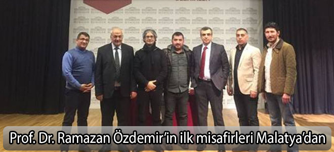 Prof. Dr. Ramazan Özdemir’in ilk misafirleri Malatya’dan